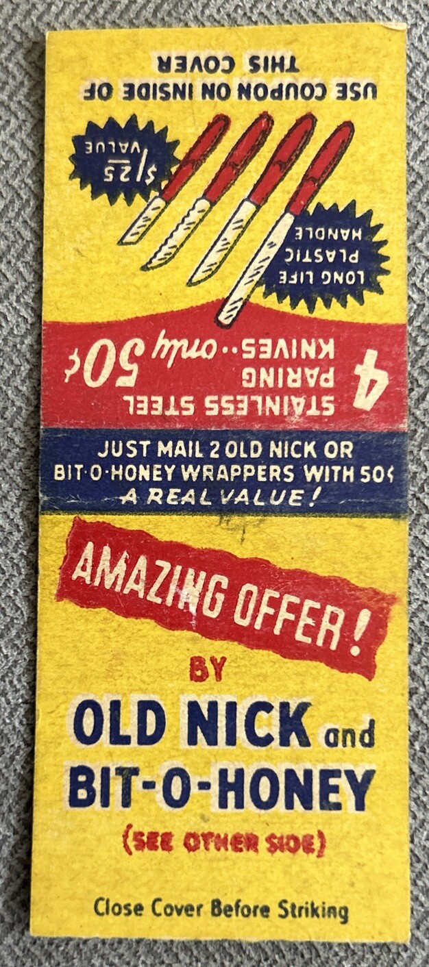 Vintage Old Nick And Bit-O-Honey Candy Bar Matchbook Cover, Paring Knives Offer