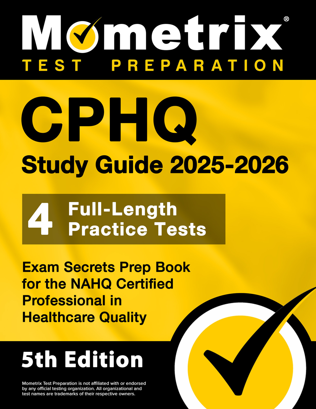 CPHQ Study Guide 2025-2026 - Exam Secrets Prep Book [5th Edition]