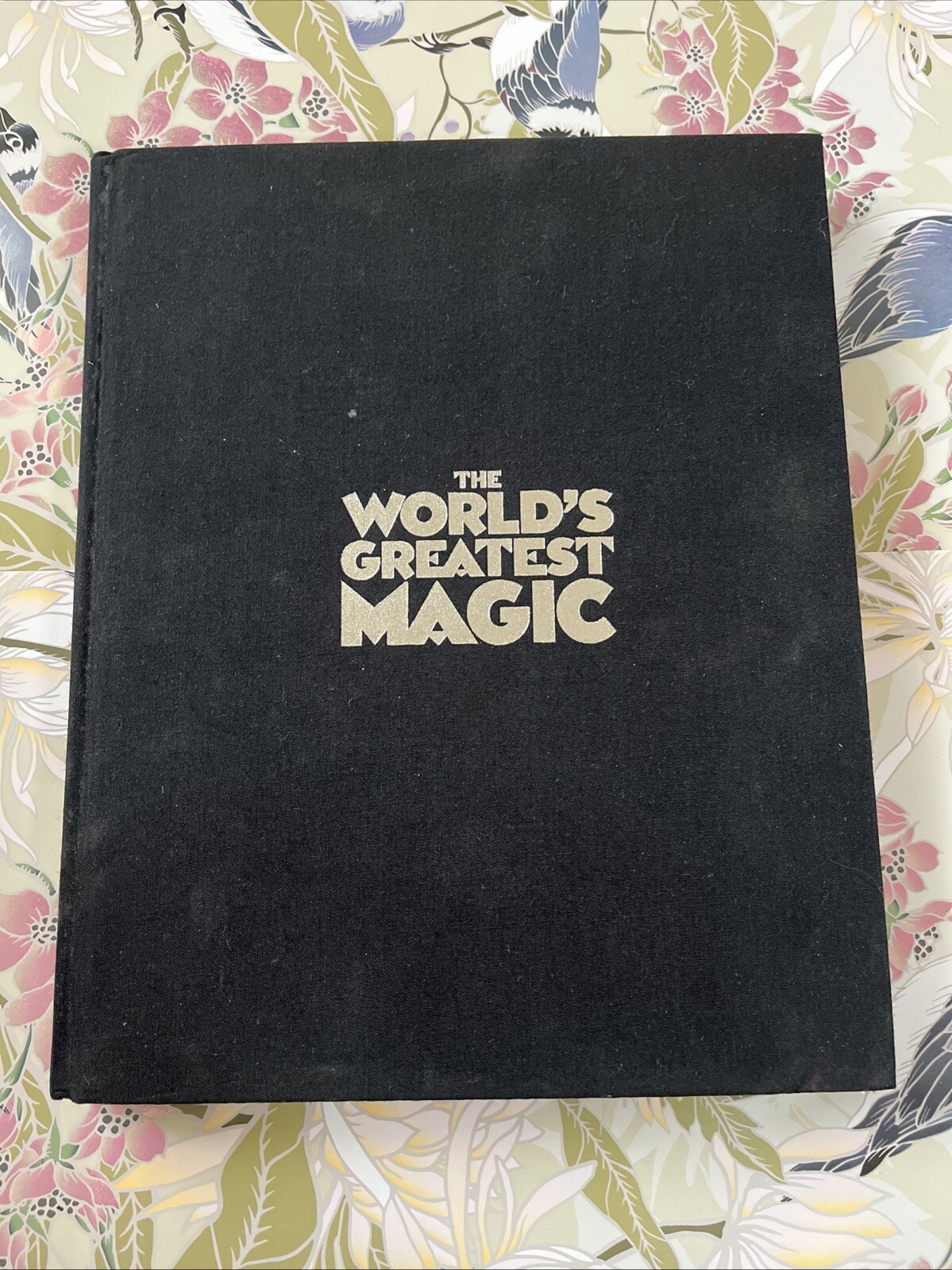 THE WORLDS GREATEST MAGIC BY HYLA CLARK, HARDCOVER, NO SLIPCOVER 1976
