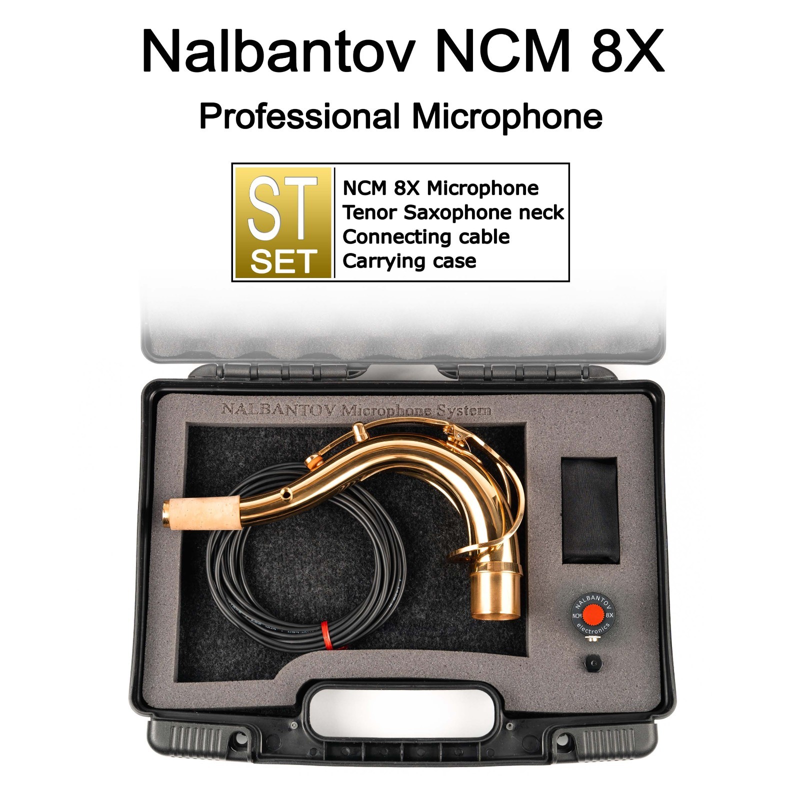 Tenor Saxophone Microphone Nalbantov NCM 8X ST set - Pickup System, Cable, Neck