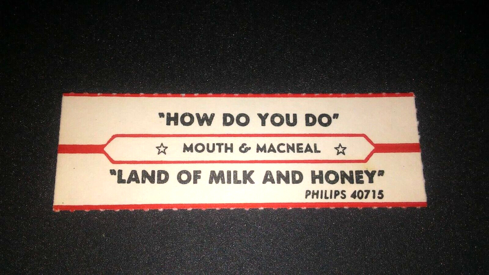 JUKEBOX STRIP (1) MOUTH & MACHAEL How Do You Do/Land Of..Honey-L@@K!