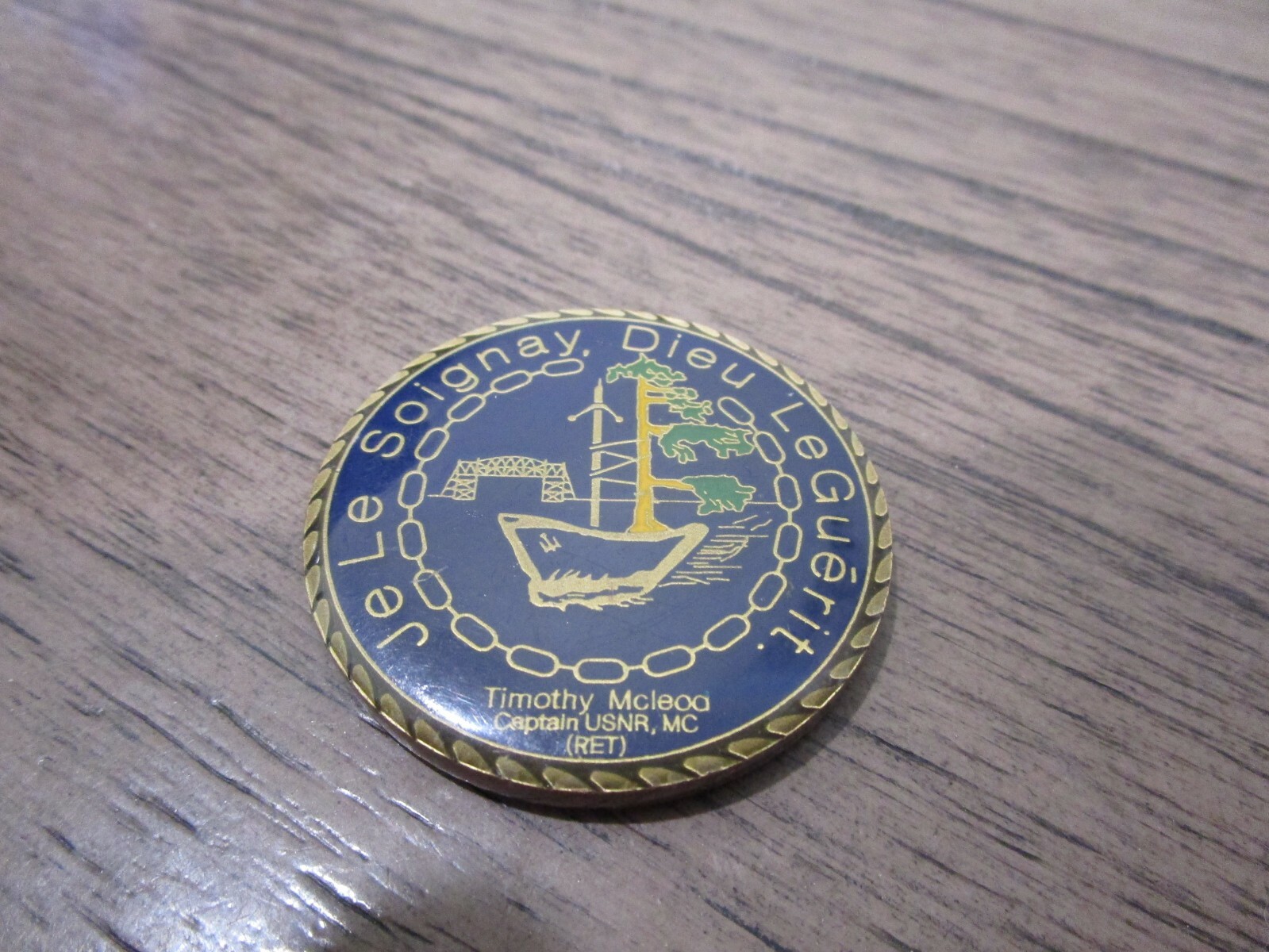 Captain Timothy McLeod USNR Ret Je Le Soignay Dieu Le Guerit Challenge Coin 6217