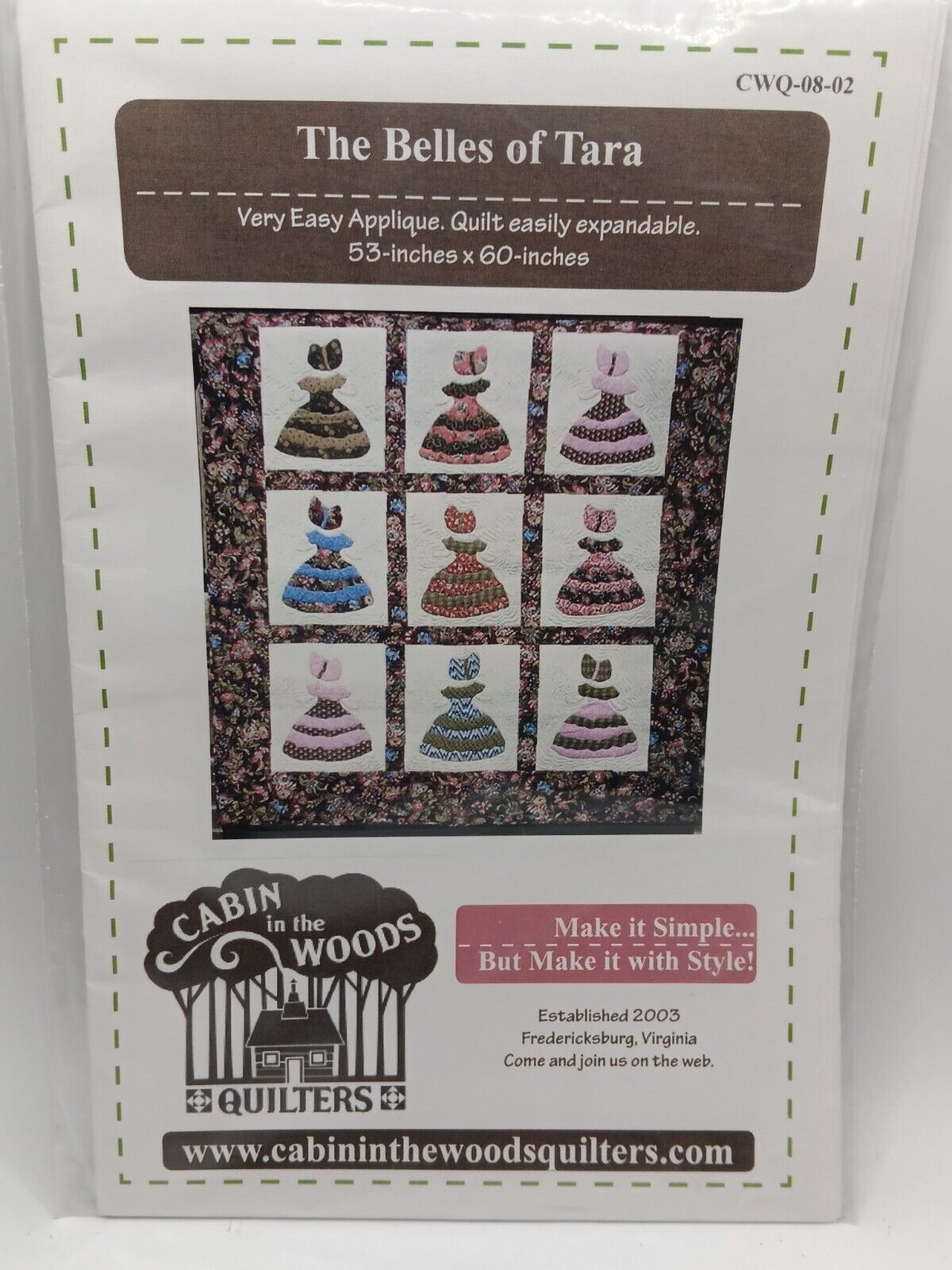 5/$25 CABIN IN THE WOODS QUILTERS PATTERN The Belles Of Tara  53" x 60"