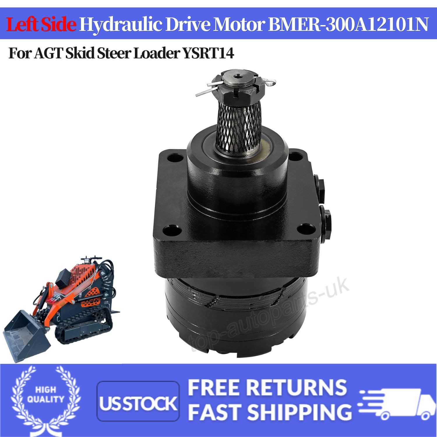 Left Side Hydraulic Drive Motor BMER-300A12101N for AGT Skid Steer Loader YSRT14