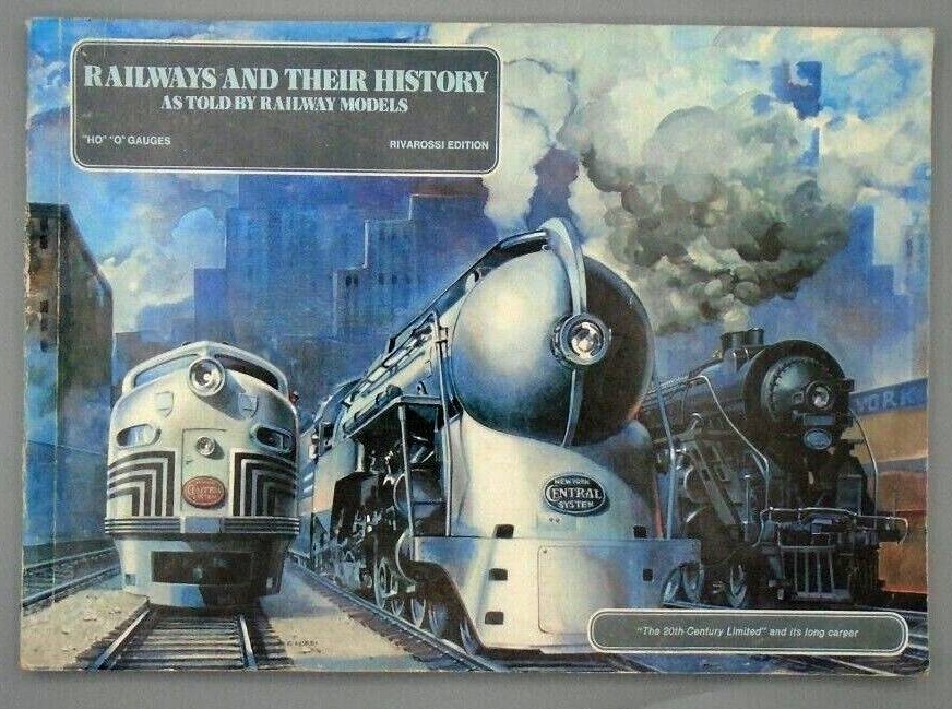 Railways And Their History Book Rivarossi Edition Ho Gauge O Gauge
