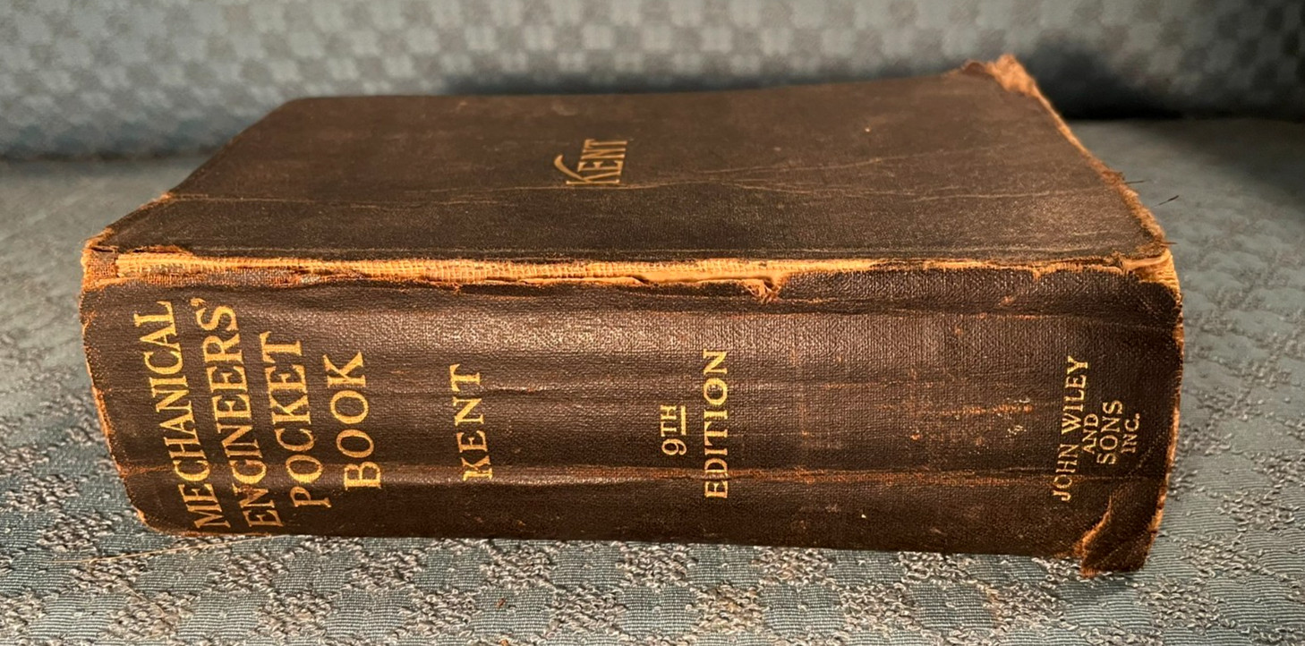 Antique 1916 MECHANICAL ENGINEERS POCKETBOOK Kent 9th Edition book w/Provenance