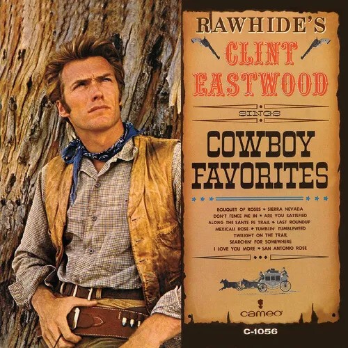 Clint Eastwood - Rawhide's Clint Eastwood Sings Cowboy Favorites [New Vinyl LP]