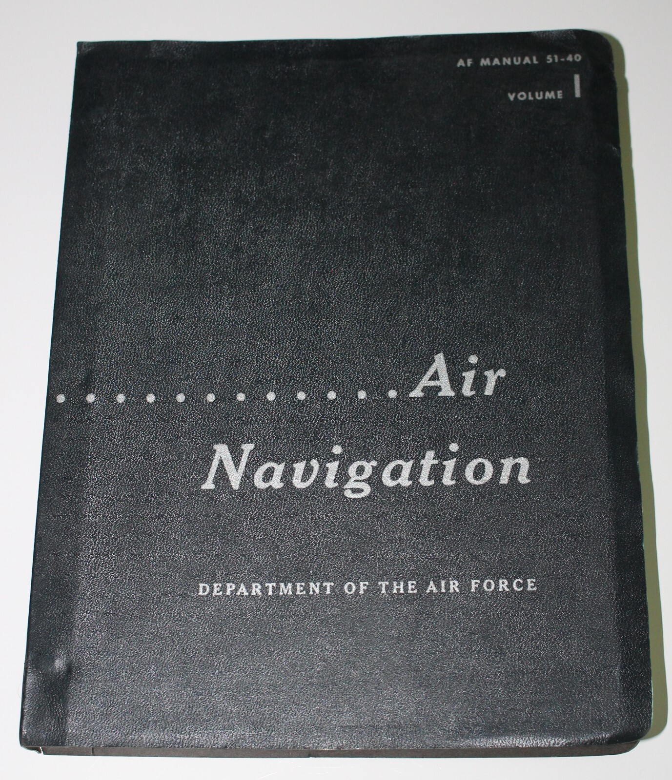 Vintage Air Navigation Air Force AF Manual 51-40 Volume 1, 1959