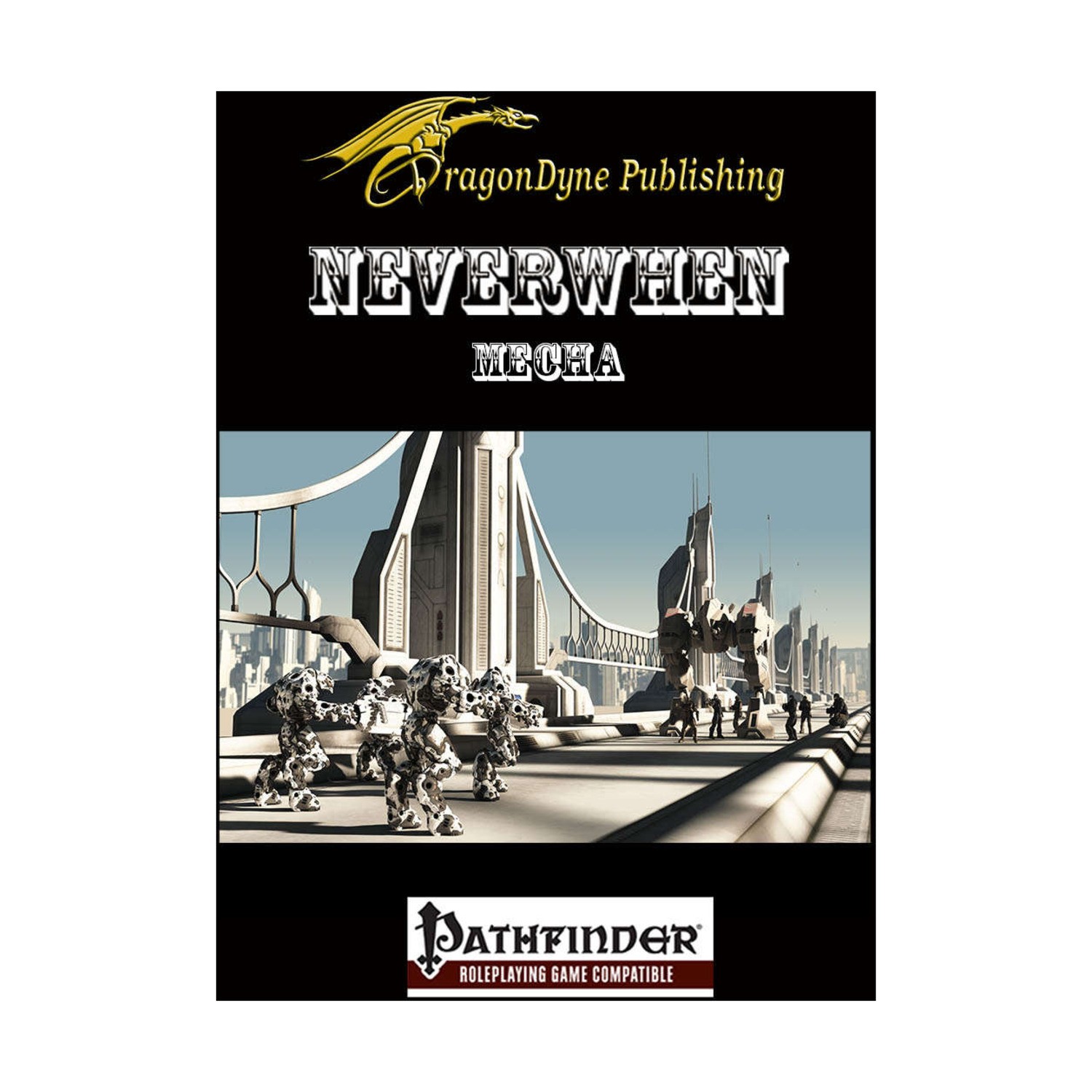 DragonDyne Pub d20 RPG Neverwhen - Mecha EX