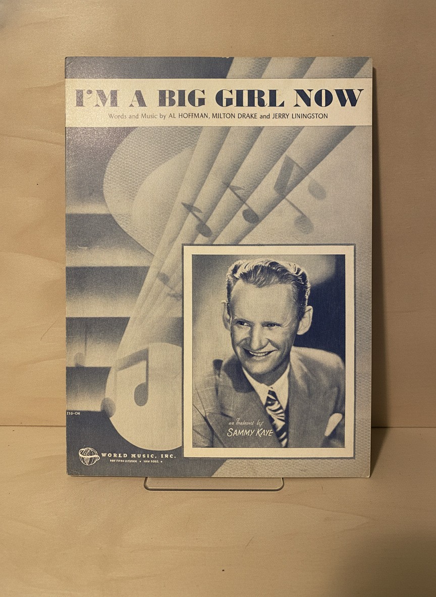 I'm a Big Girl Now Sheet Music with Cover Featuring Sammy Kaye