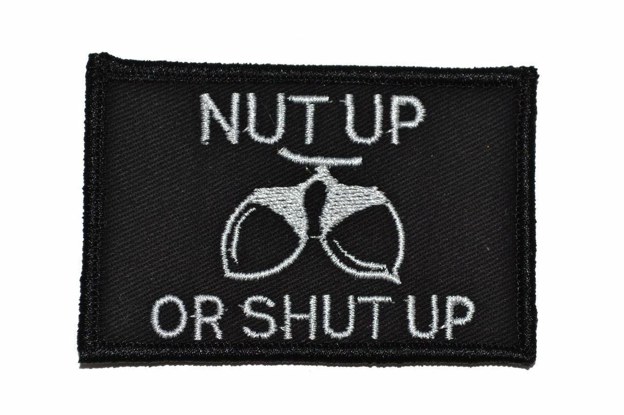 Nut Up or Shut Up - 2x3 Patch