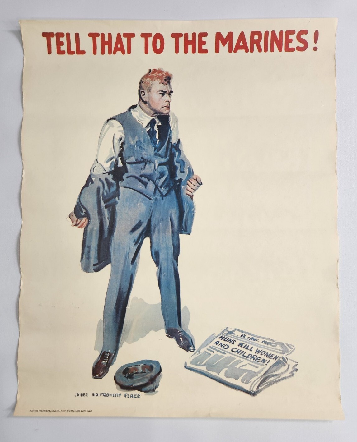 Tell That To The Marines / WWI Poster James Montgomery Flagg Military Book Club