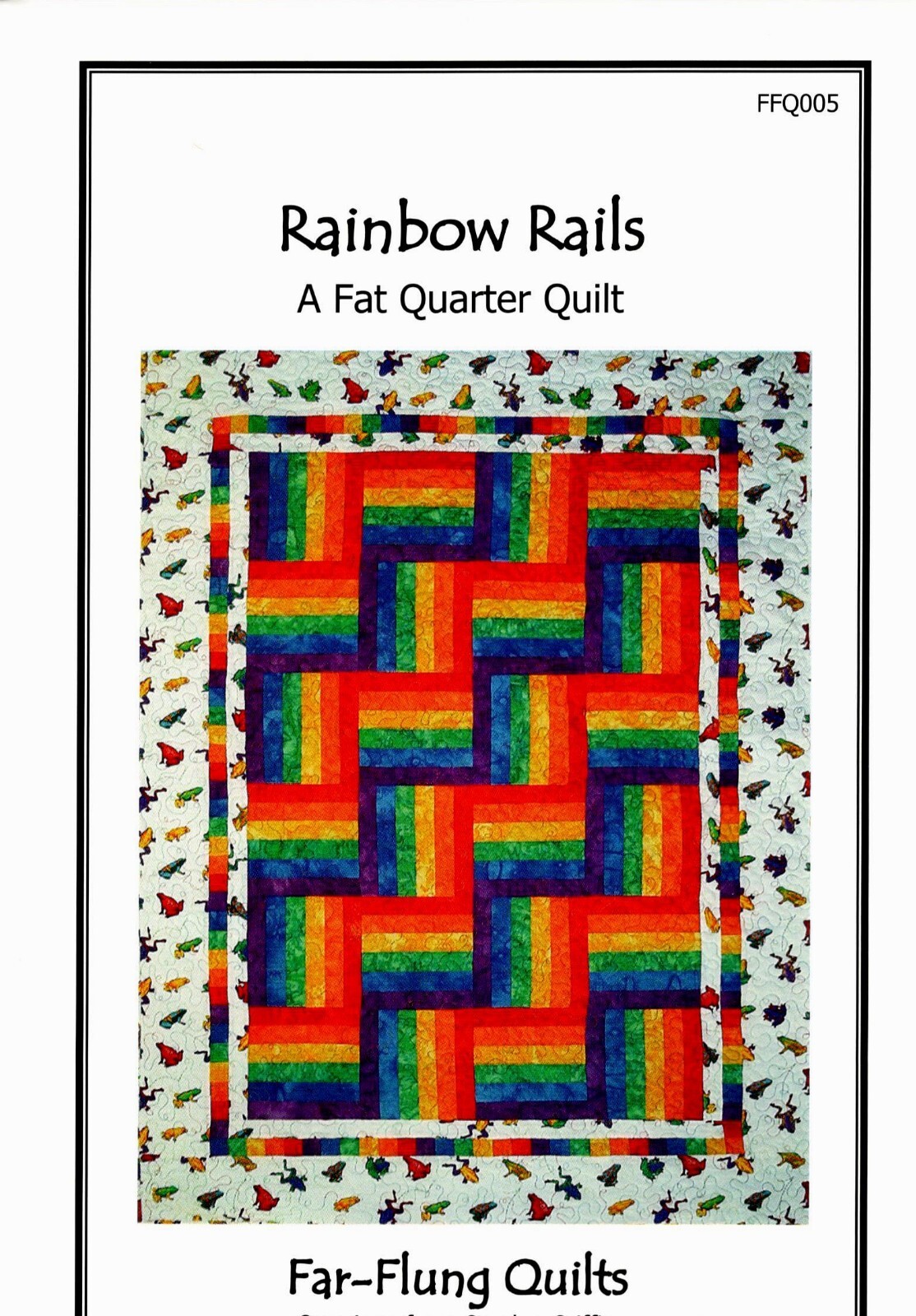 Rainbow Rails Fat Quarter Quilt Pattern by Far Flung Quilts FFQ005