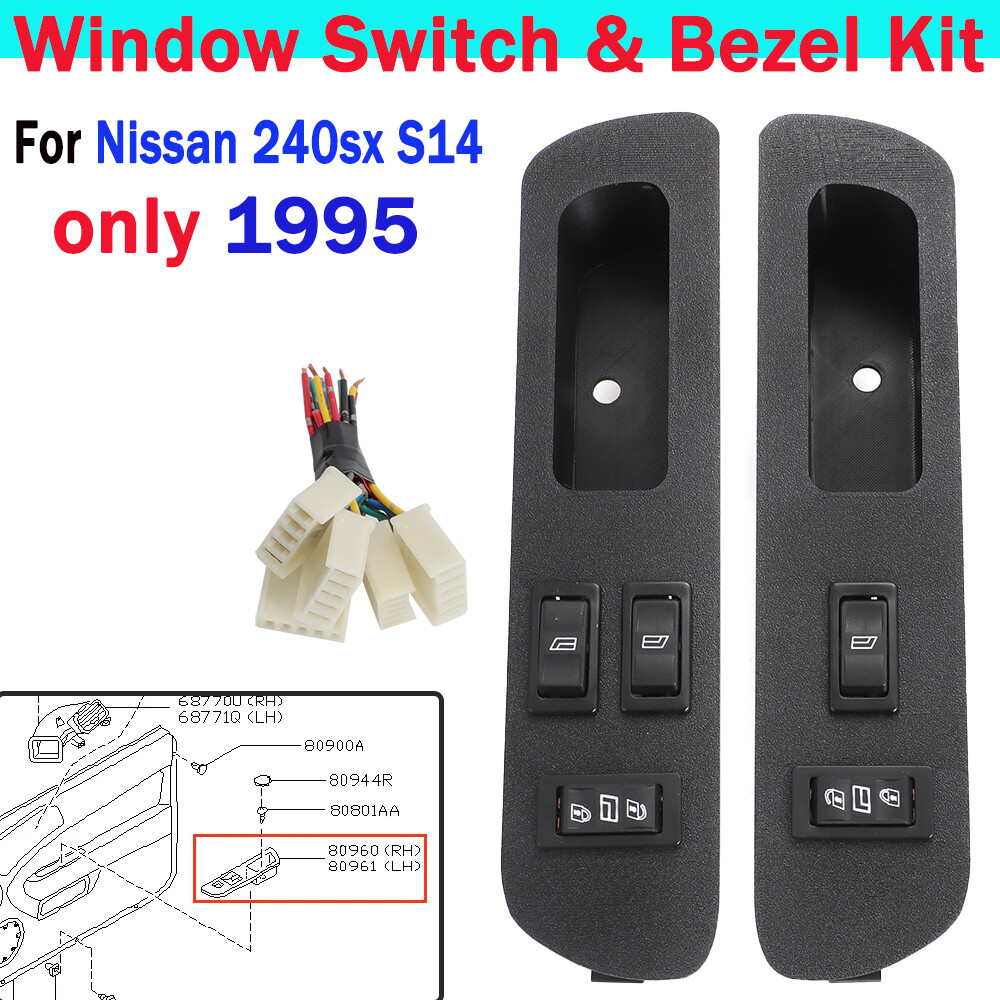 For Nissan 240sx S14 Window Switch & Bezel Driver & Passenger Assembly 1995-1998