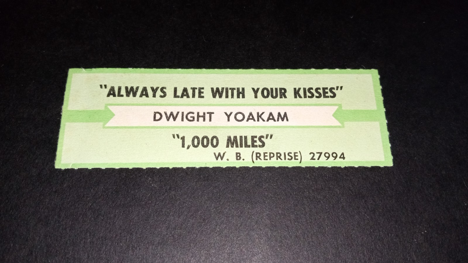 Jukebox Title Strip - DWIGHT YOAKAM - Always Late with Your Kisses