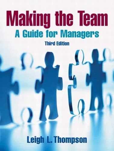 Making the Team: A Guide for - Paperback, by Thompson Leigh L. - Very Good