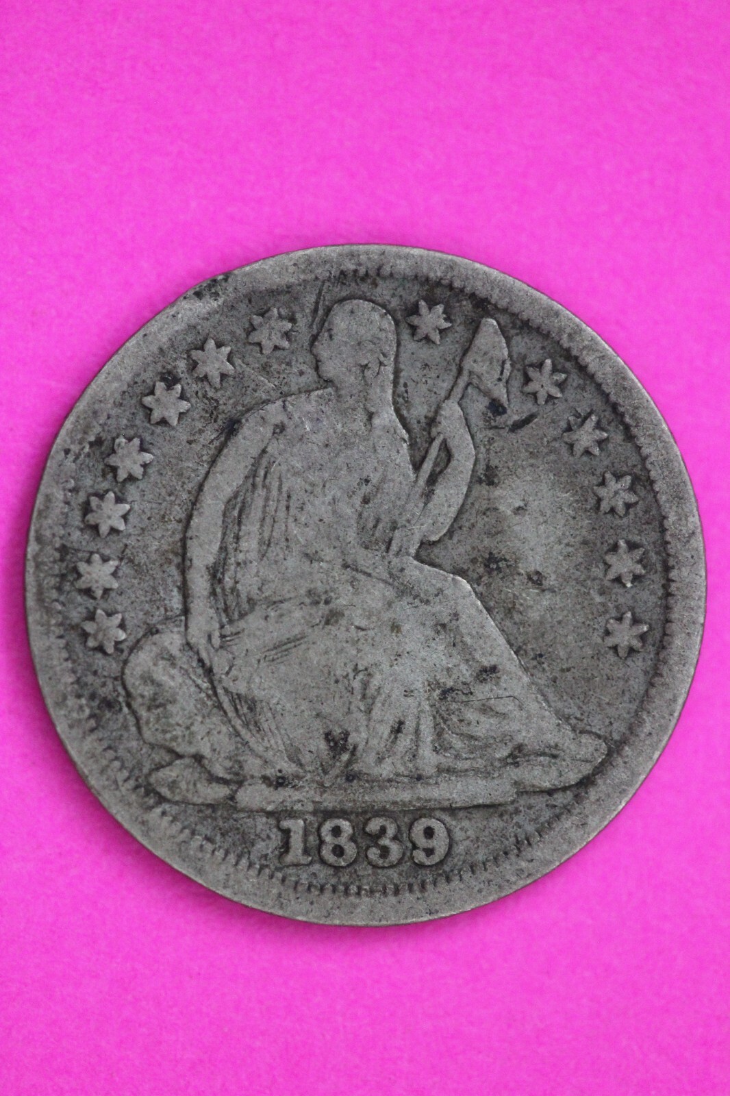 1839 P Seated Liberty Half Dime Silver Coin Guaranteed Authentic & Genuine 1258