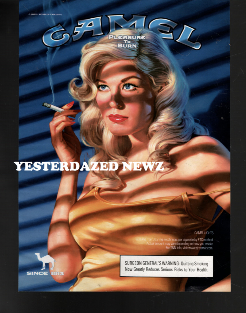 2005 Print Ad Camel Cigarettes "Pleasure To Burn"