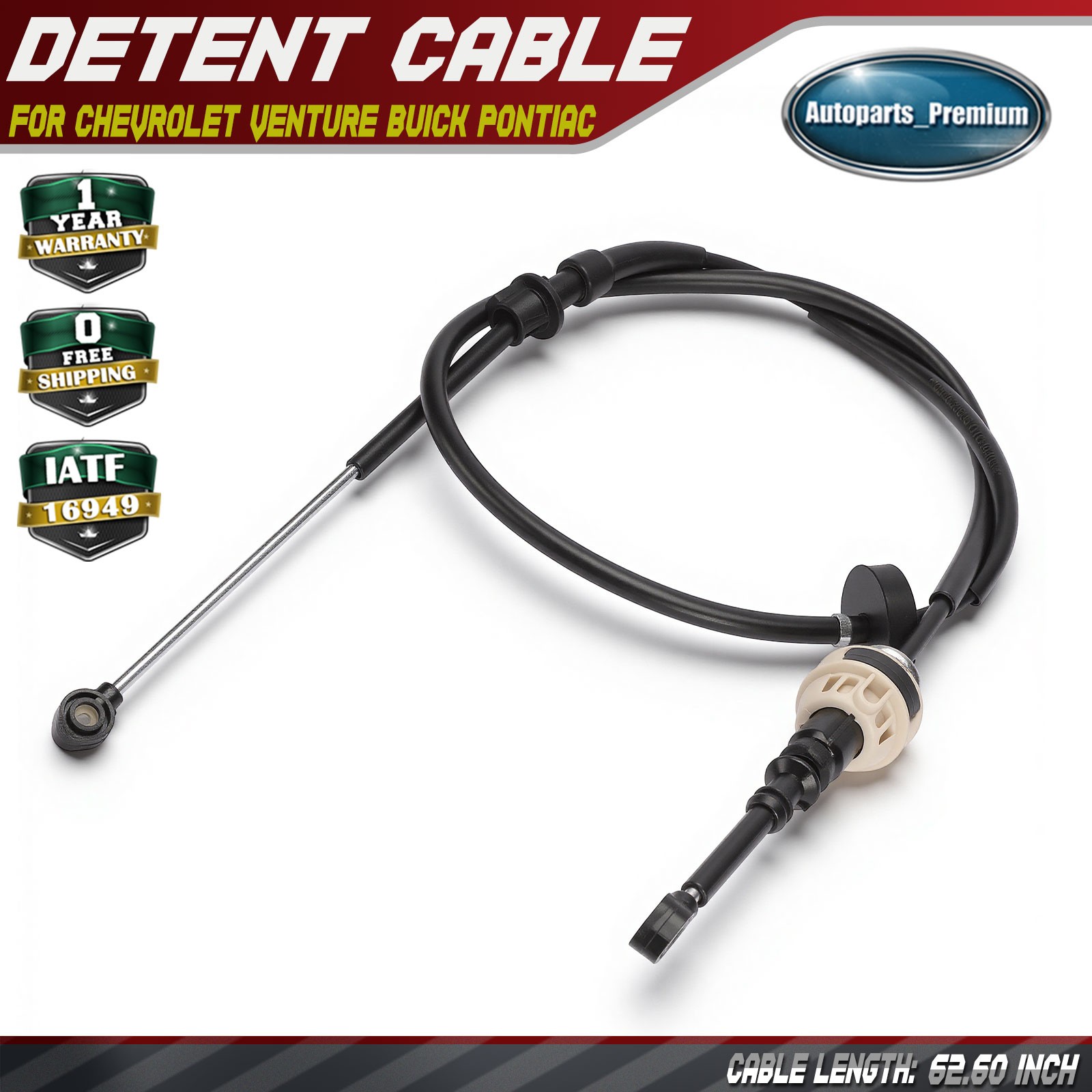 62.60 In Automatic Transmission Detent Cable for Chevrolet Venture Buick Pontiac