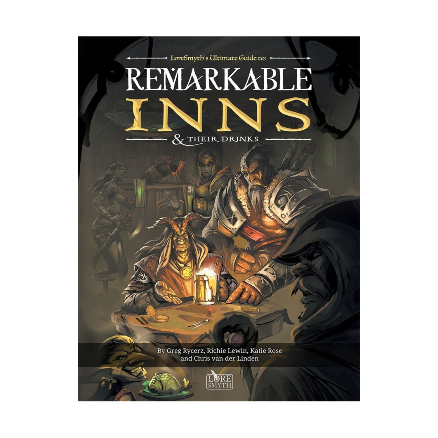 Lore Smyth RPG Remarkable Inns & Their Drinks SW (New)
