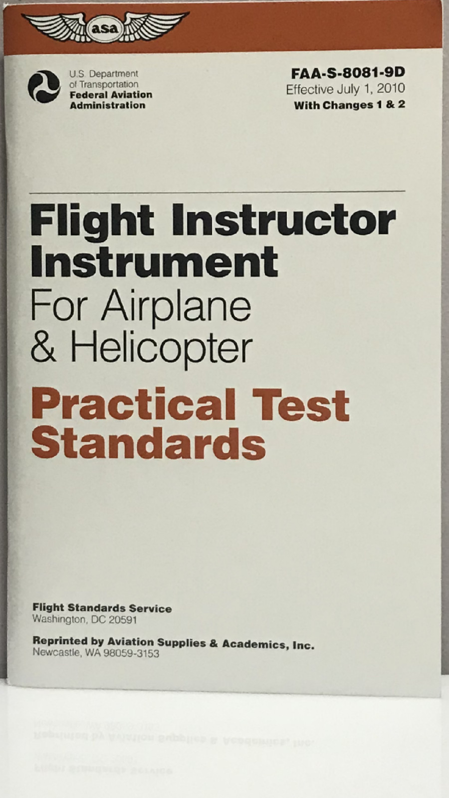 PRACTICAL TEST STANDARDS (PTS) for Flight Instructor Instrument p/n ASA-8081-9D