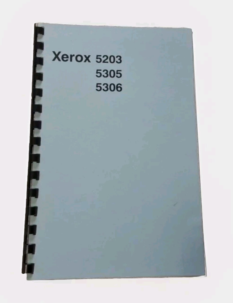 OWNERS MANUAL XEROX 5203,5305,5306 USER GUIDE