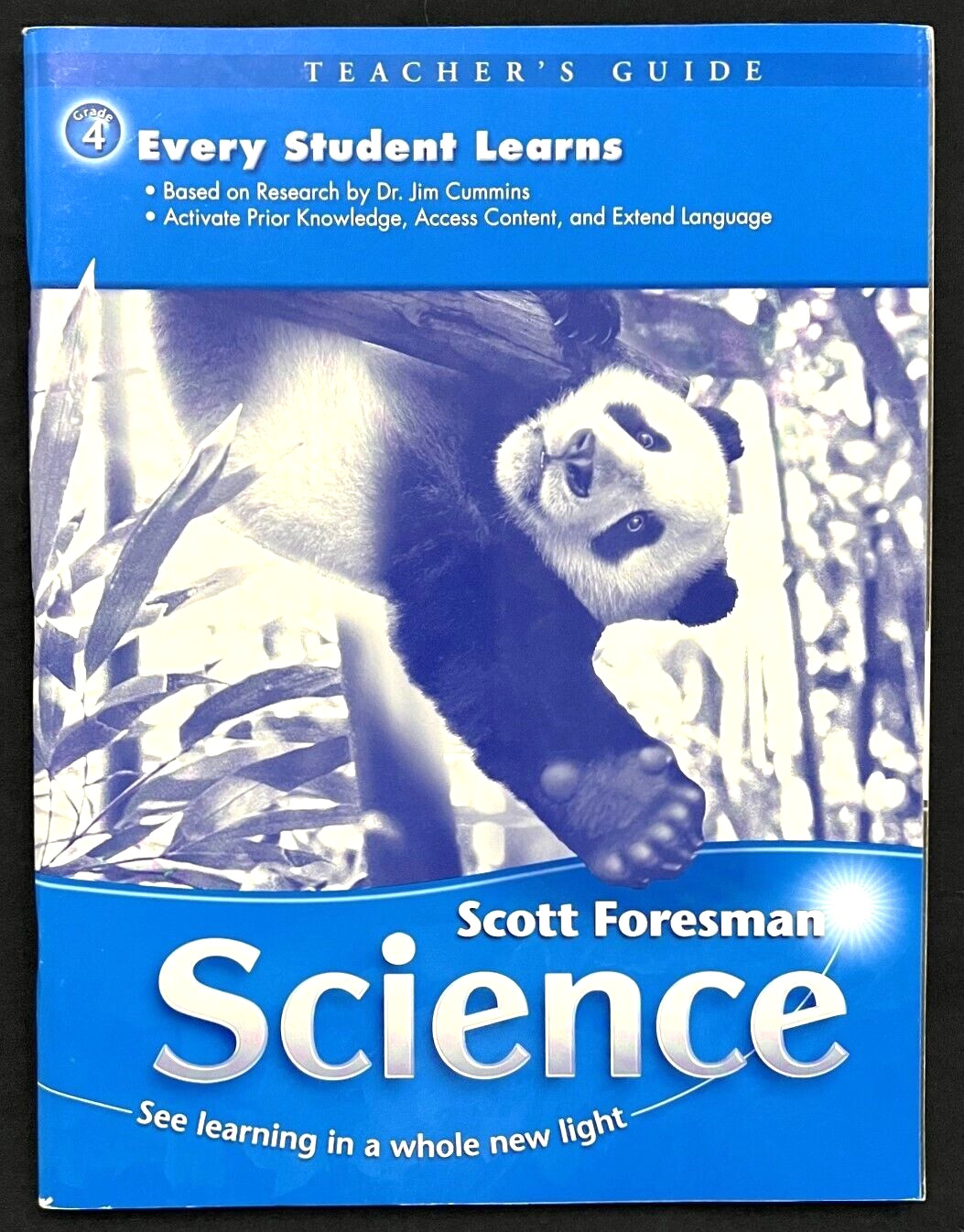 4th Grade - SCIENCE - EVERY STUDENT LEARNS - TEACHER GUIDE  (2006, Foresman)