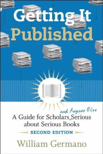 Getting It Published, 2nd Edition: A - Paperback, by Germano William - Very Good
