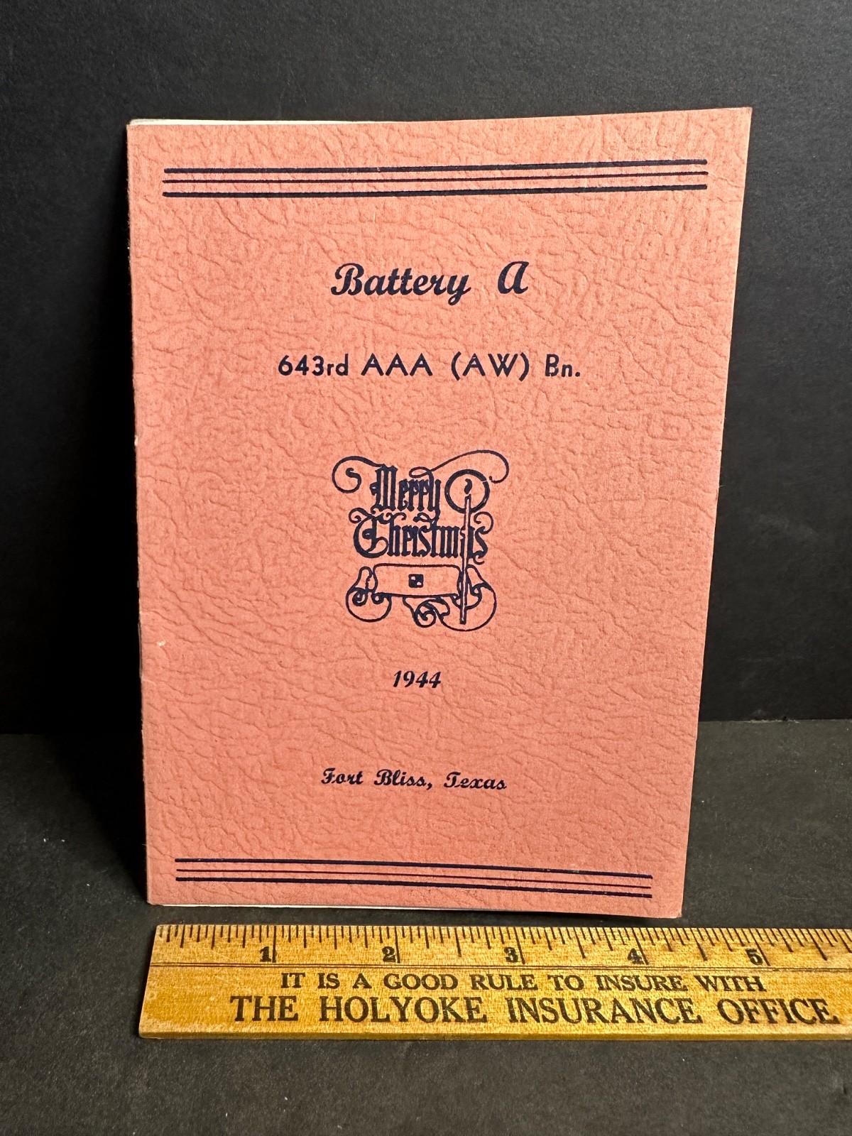 WW2 1944 Fort Bliss TX, Battery A 643rd AAA (AW) Bn. Christmas Menu & Roster