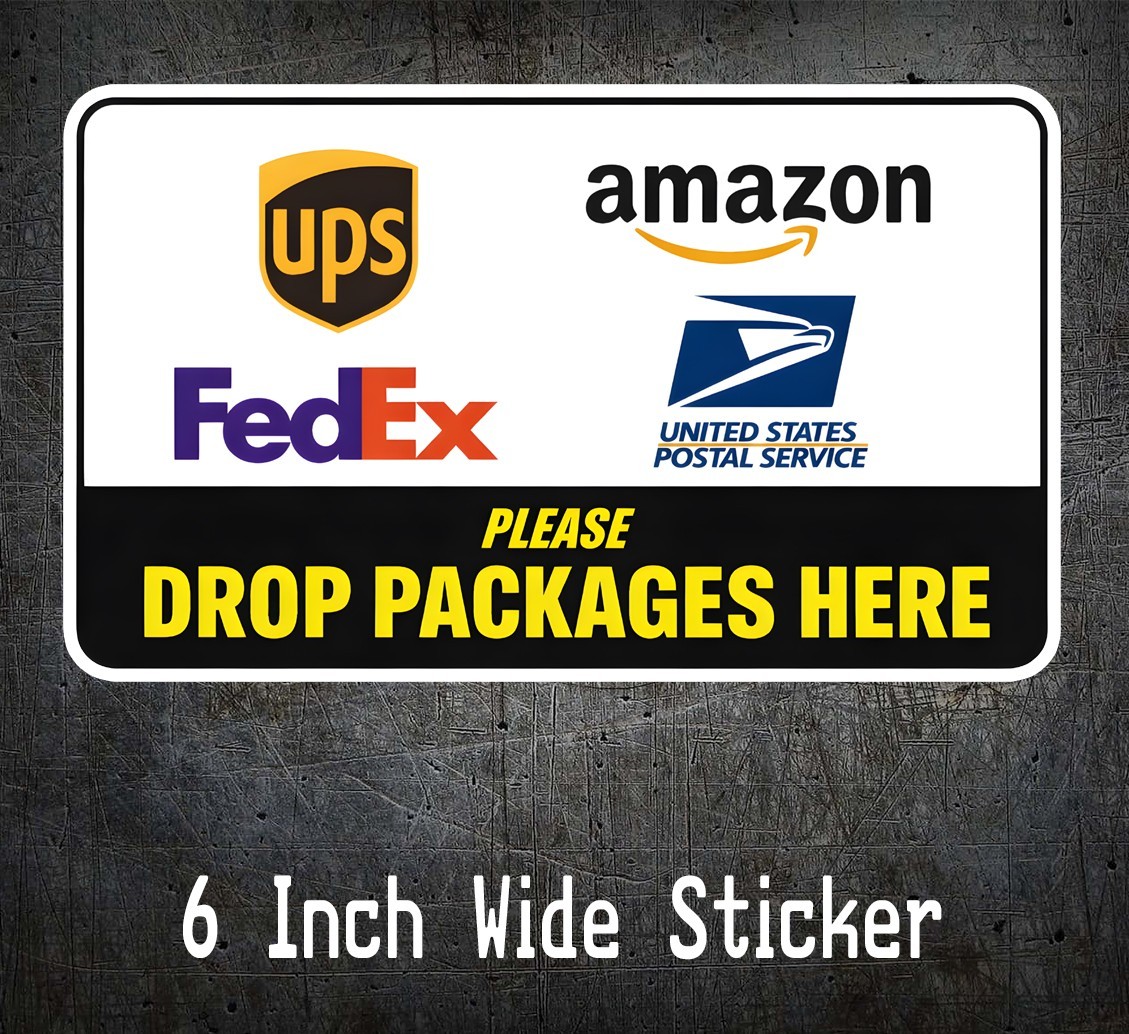 DROP PACKAGES HERE DECAL  Fedex USPS UPS Amazon delivery sign Vinyl  6 Inches