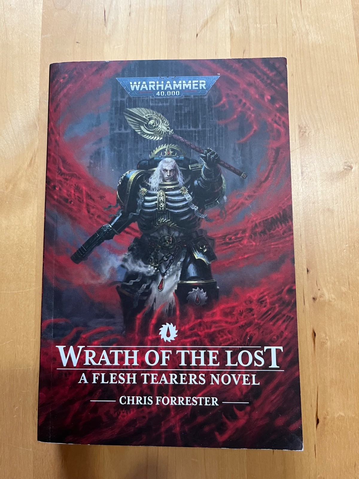 Black Library Warhammer 40,000 novel: Wraith of the Lost - A Flesh Tearers novel