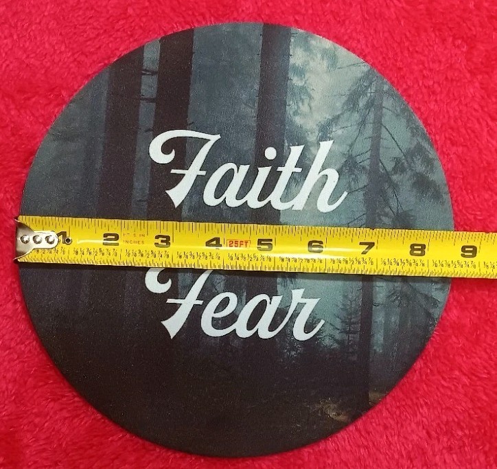 Round "Faith over Fear" Mousepad