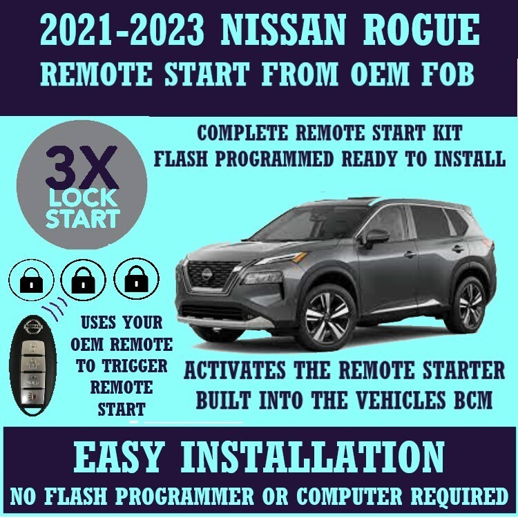 NISSAN ROGUE 2021-2023 ENABLE OEM REMOTE START BUILT INTO BCM 100% PLUG & PLAY