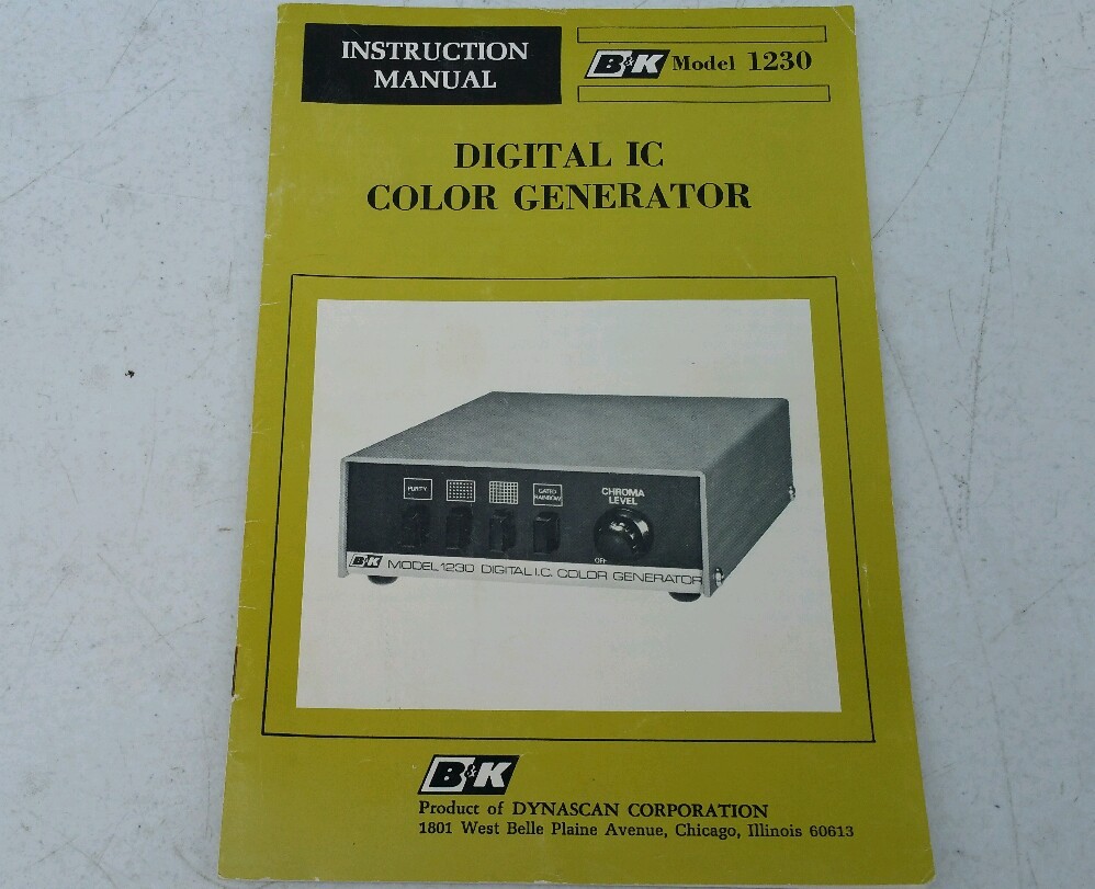 B&K Dynascan Digital IC Color Generator Owners Instruction Manual Model 1230
