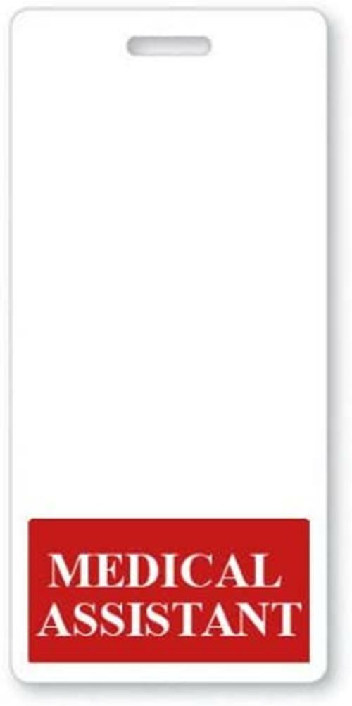 5 Pack - MEDICAL ASSISTANT Vertical Badge Buddies - Hospital Card ID Buddy