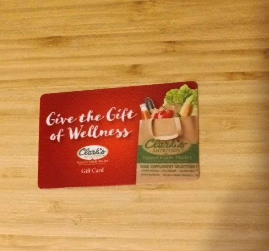Clark's Nutrition Natural Foods Market Gift Card for $100 | Three CA locations