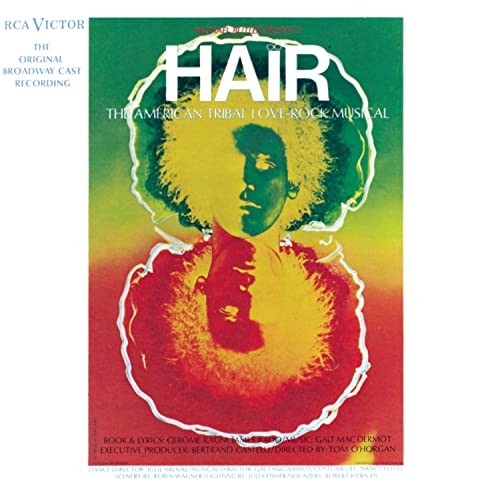 Hair - The American Tribal Love-Rock Musical (1968 Original Broadwa - GOOD