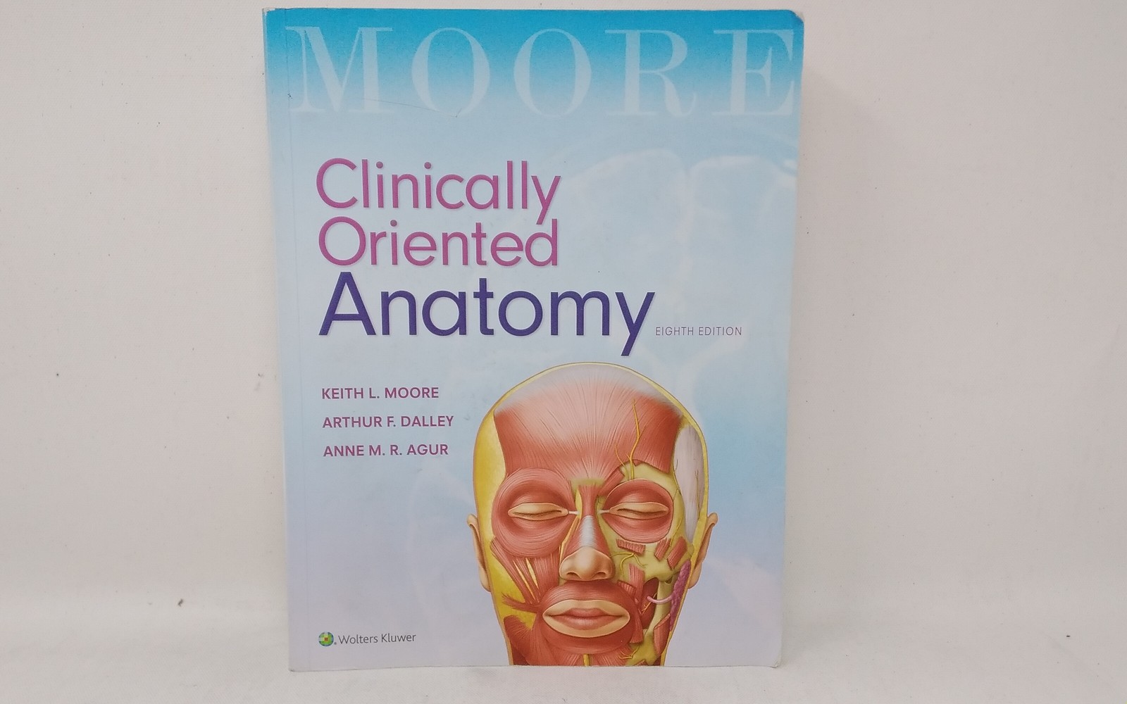 Moore Clinically Oriented Anatomy 8th Edition - Moore, Dalley, M. R. Agur