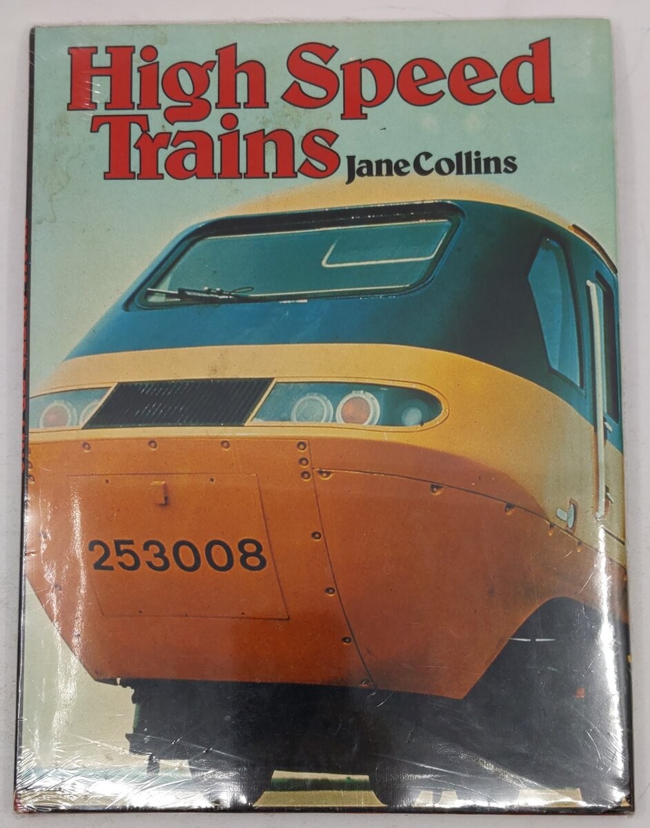 High Speed Trains Hardcover Book By Jane Collins MT