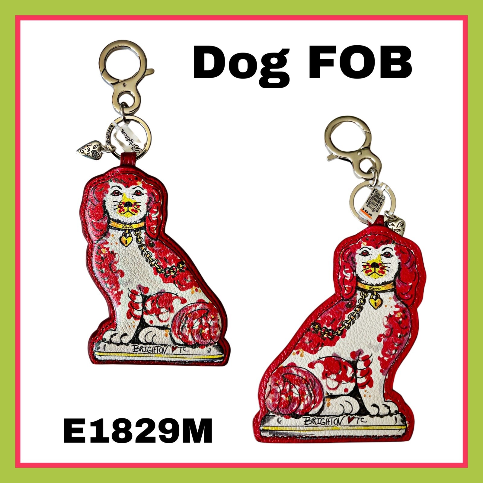 Brighton Your Bag SIMPLY CHARMING DOG Handbag Fob Keychain E1829M Leather  NWT