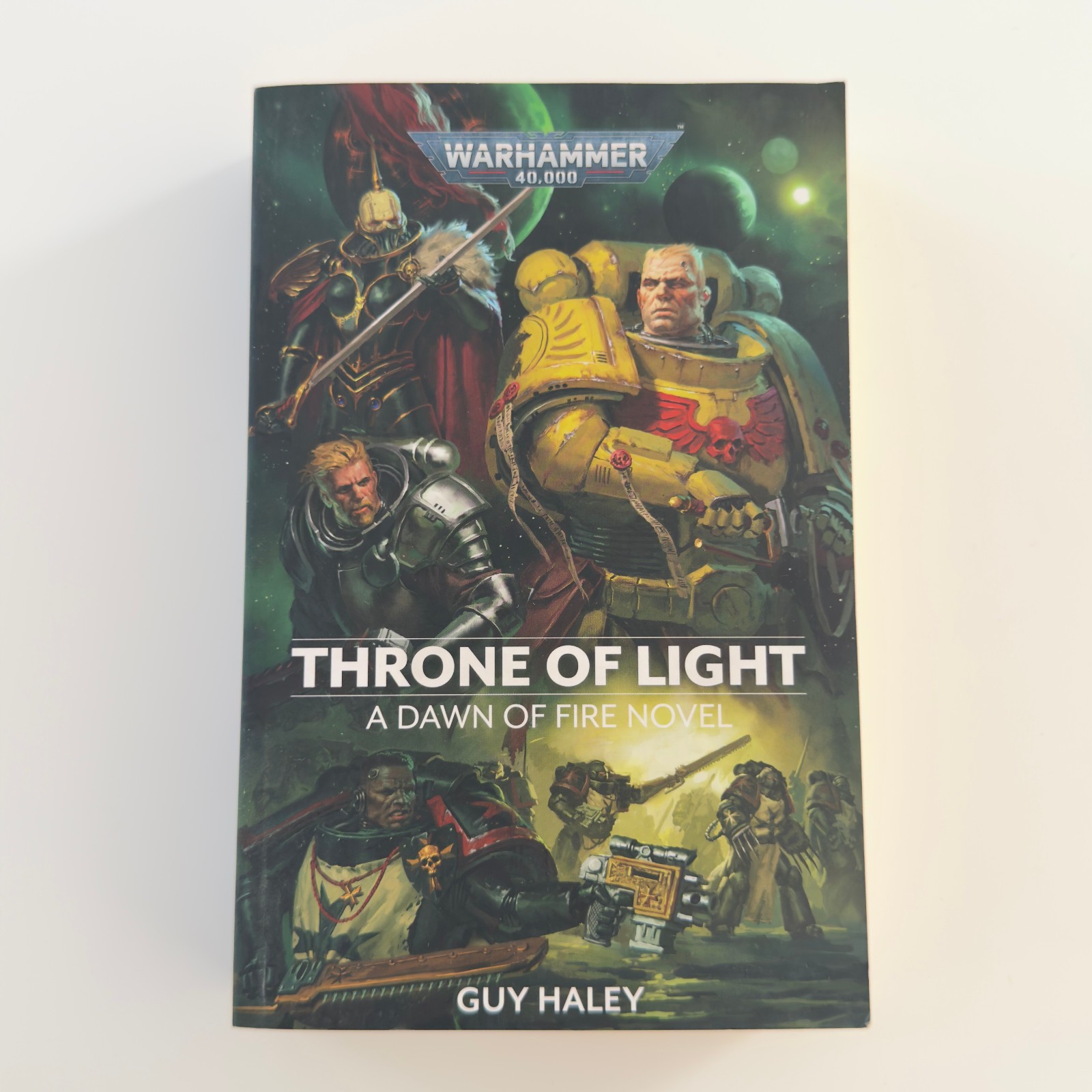 WARHAMMER 40K Throne of Light PAPERBACK Dawn Of Fire 1ST PRINTING Black Library