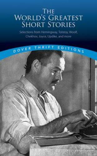 The World's Greatest Short Stories (Dover Thrift Editions) - VERY GOOD