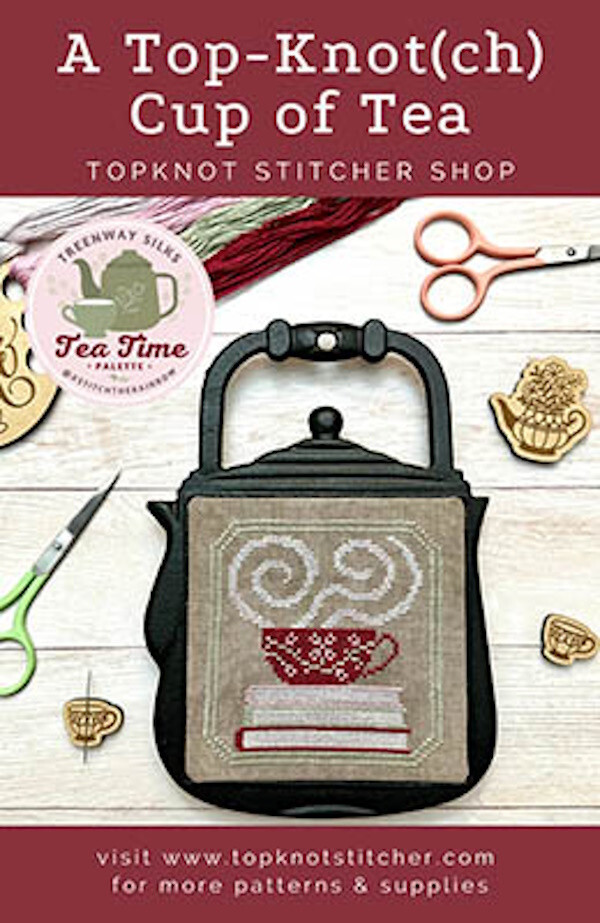 A Top-Knot(ch) Cup of Tea~TopKnot Stitcher