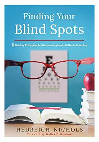 Finding Your Blind Spots: - Paperback, by Hedreich Nichols; Walter - Very Good n