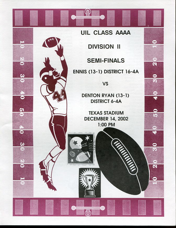 2002 Texas State AAAA Semi Final Football Game Ennis v Denton Ryan Dec. 14