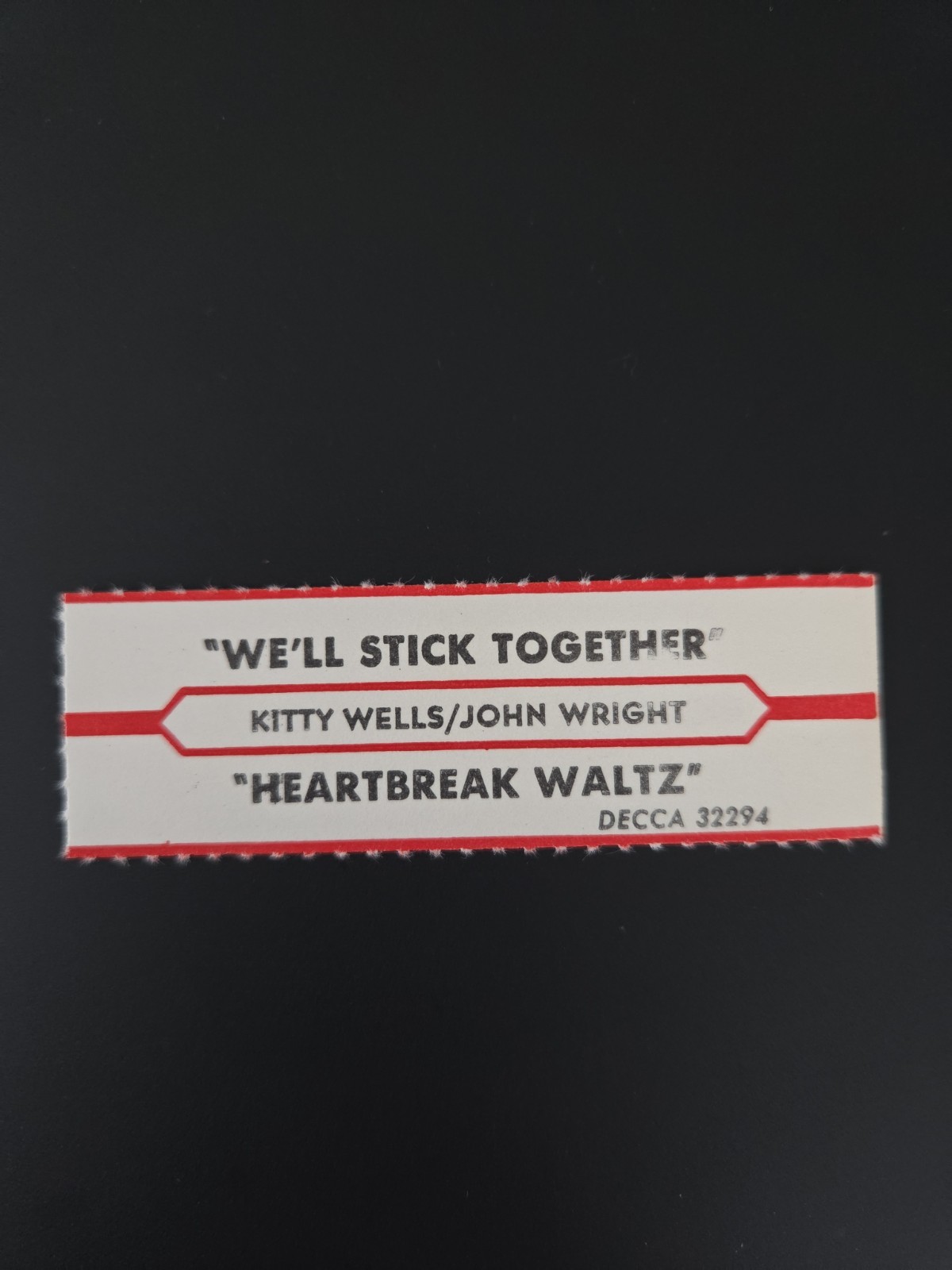 VTG Jukebox Title Strip KITTY WELLS/JOHN WRIGHT We'll Stick Together/Heartbreak
