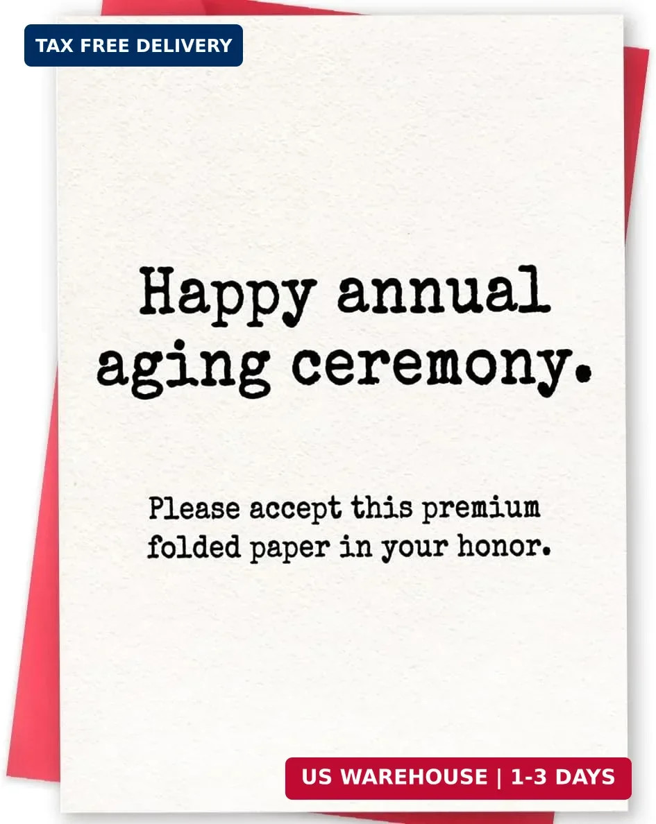 Funny Birthday Card Gift, Sarcastic Aging Ceremony Card for Men Women | Dry Humo