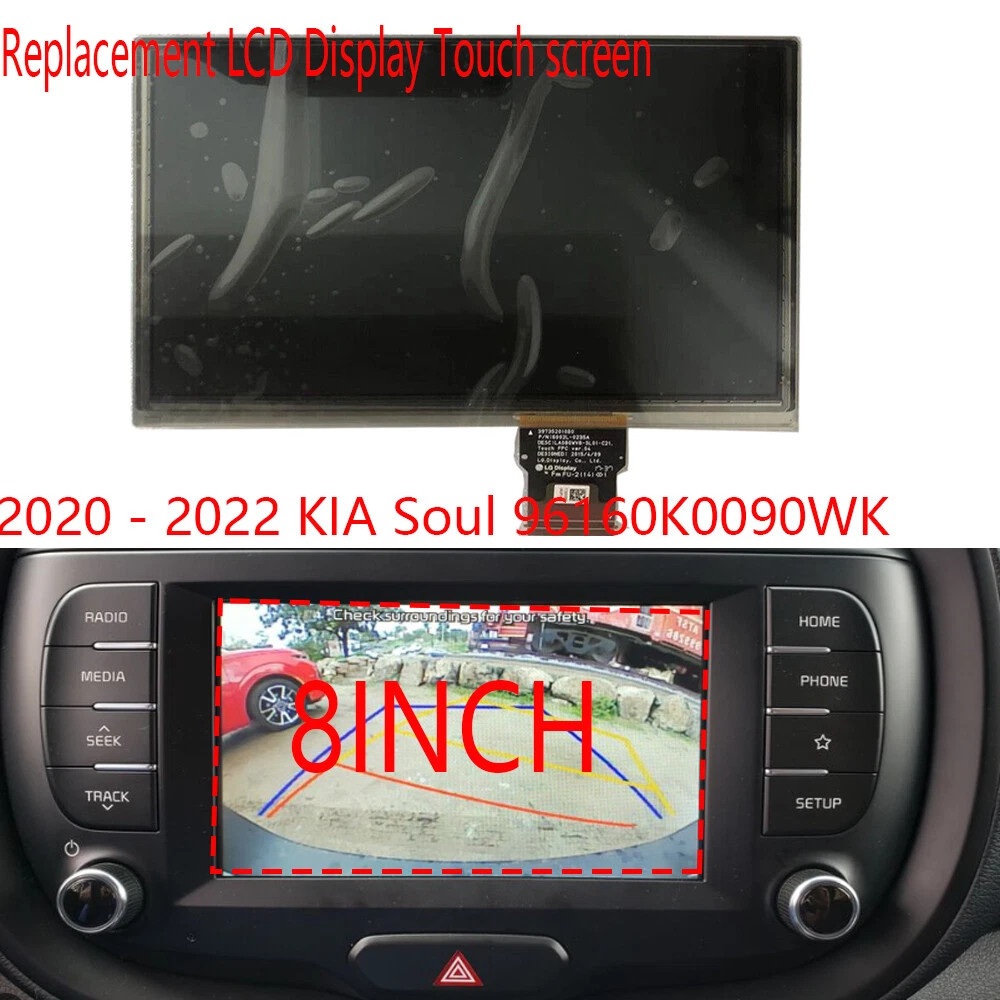 Replacement Navigation LCD Display WITH Touch 2020-2022 Kia Soul 8” 96160K0090WK