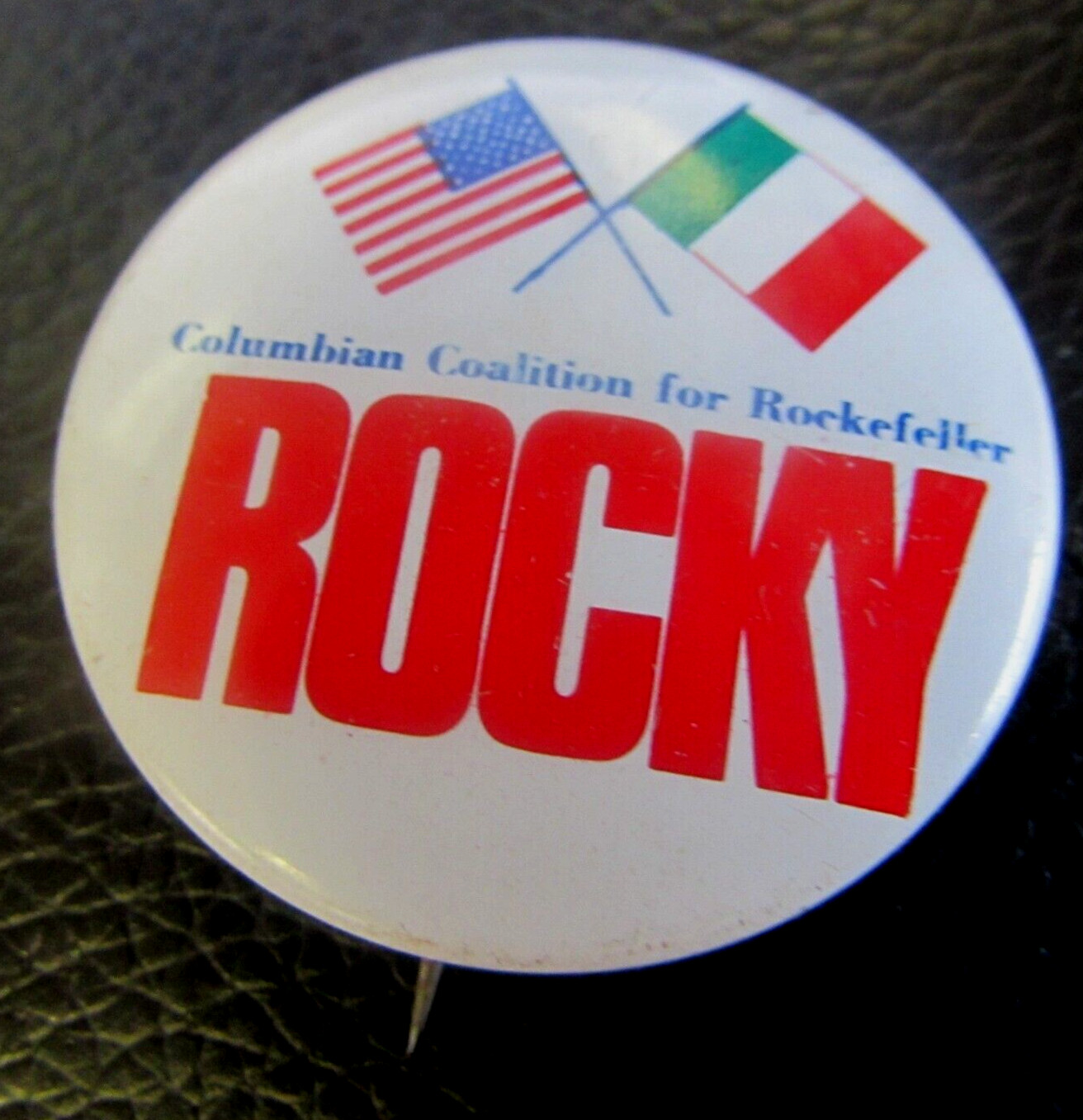ORIGINAL - ROCKY - COLUMBIAN COALITION FOR ROCKEFELLER - 2-1/4 INCH BUTTON - VG