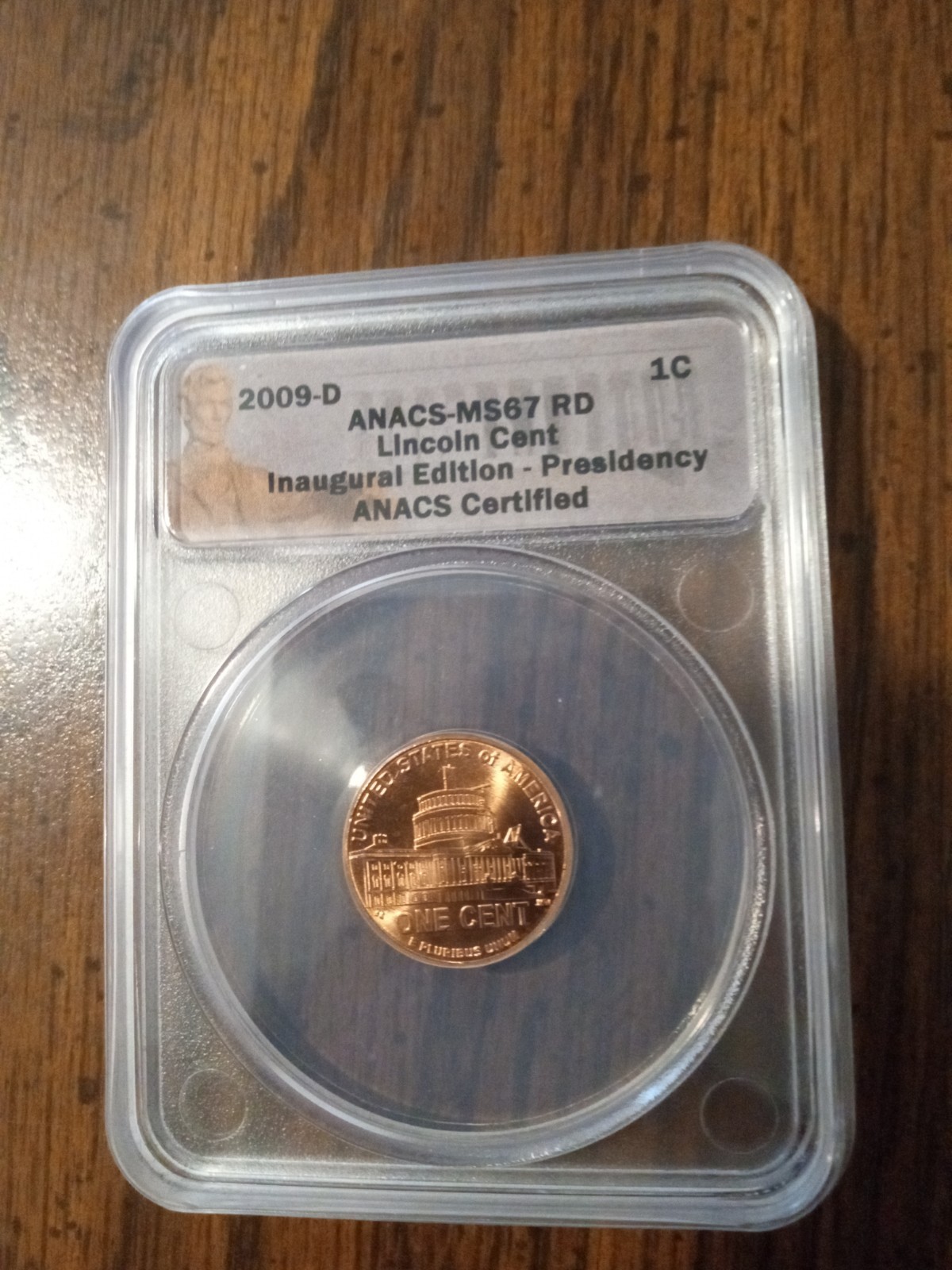 2009-D. ANACS MS67 Lincoln Cent Penny Coin Presidency Certified.